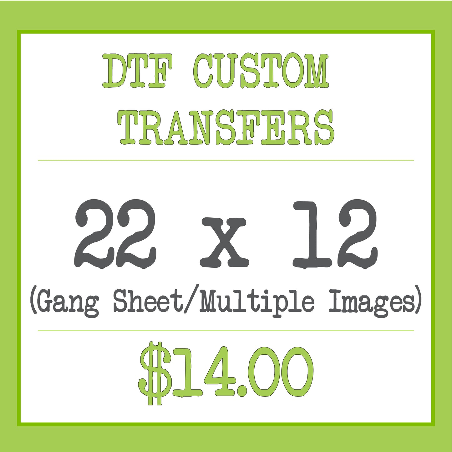 DTF Custom Transfer (22x12 - Gang Sheet/Multiple Images)