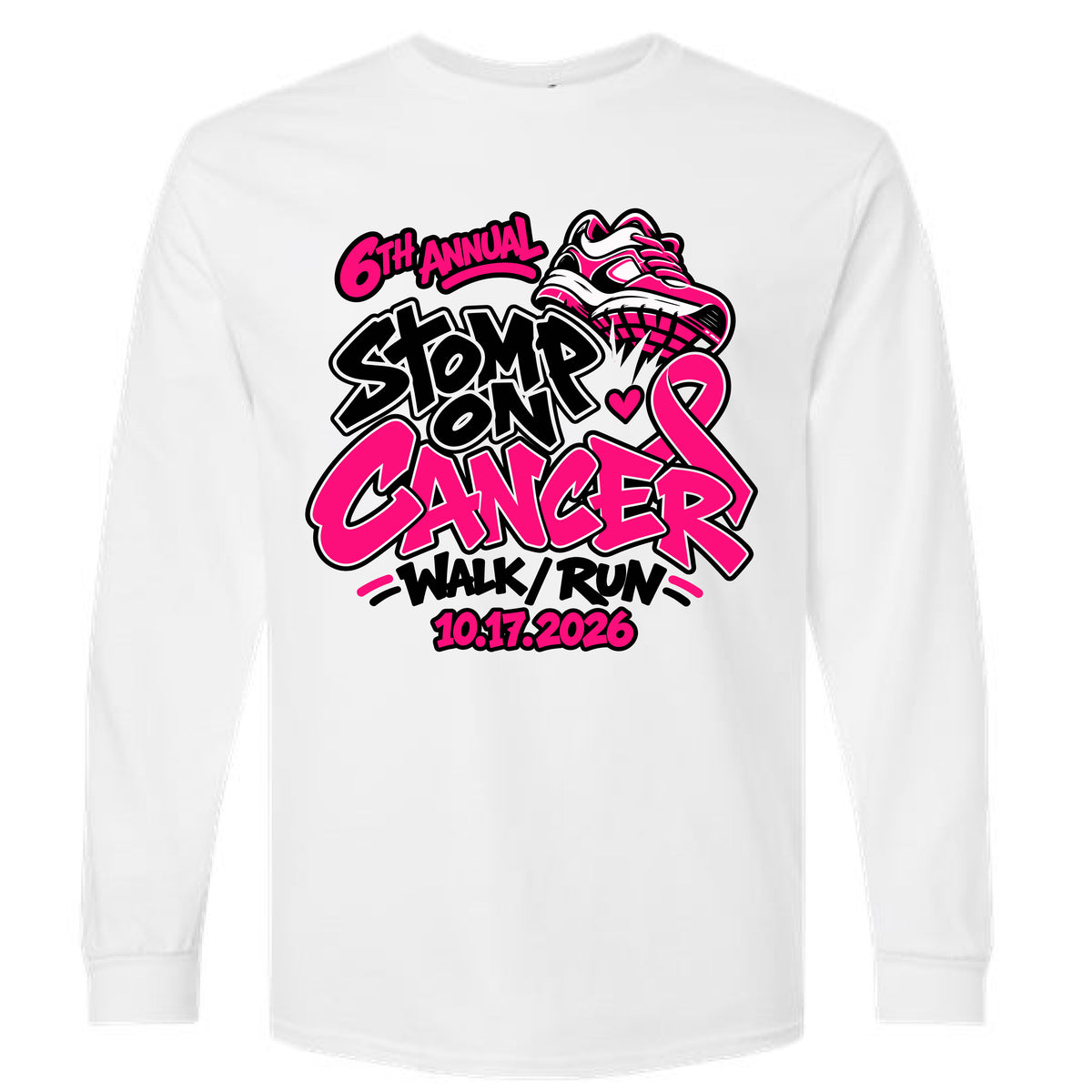 6th Annual Stomp on Cancer Long Sleeve